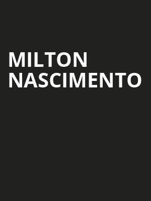 Milton Nascimento Poster