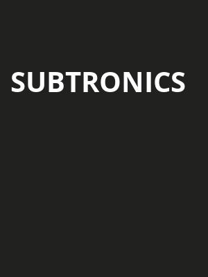 Subtronics, Brooklyn Mirage, New York