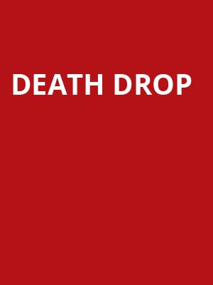Death Drop Poster