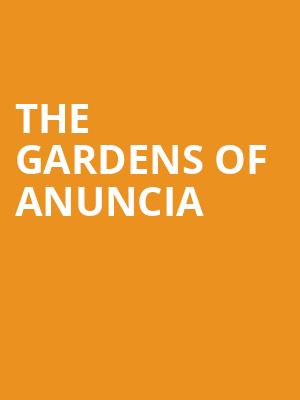 The Gardens of Anuncia Poster
