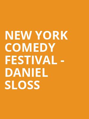 New York Comedy Festival - Daniel Sloss Poster