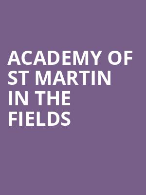 Academy of St Martin in the Fields Poster