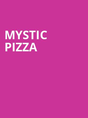 Mystic Pizza, Paper Mill Playhouse, New York