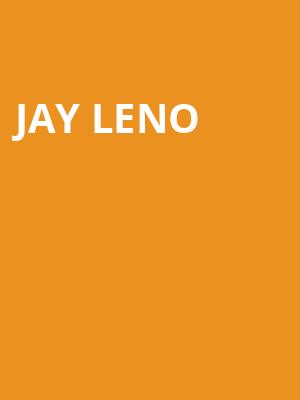 Jay Leno, Bergen Performing Arts Center, New York