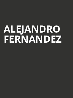 Alejandro Fernandez, Hulu Theater at Madison Square Garden, New York