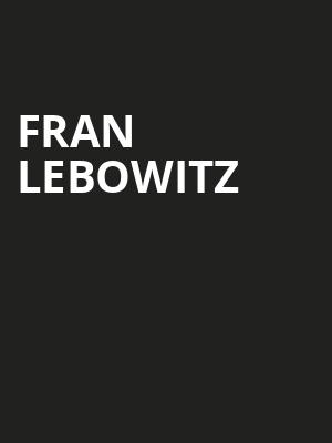 Fran Lebowitz Poster