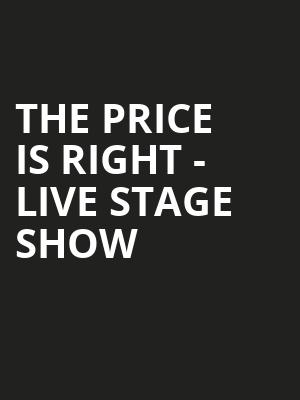 The Price Is Right Live Stage Show, Bergen Performing Arts Center, New York