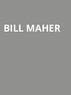 Bill Maher, Prudential Hall, New York