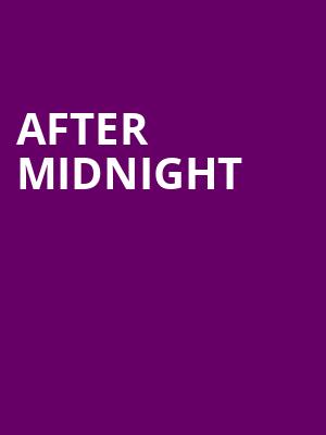 After Midnight Poster