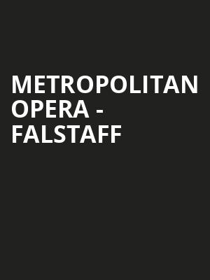 Metropolitan Opera - Falstaff Poster