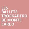 Les Ballets Trockadero De Monte Carlo, Mccarter Theatre Center, New York