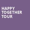 Happy Together Tour, Hackensack Meridian Health Theatre, New York