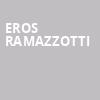 Eros Ramazzotti, Theater at Madison Square Garden, New York