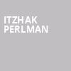 Itzhak Perlman, Bergen Performing Arts Center, New York