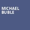Michael Buble, Madison Square Garden, New York