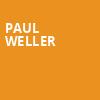 Paul Weller, Hackensack Meridian Health Theatre, New York