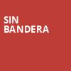 Sin Bandera, United Palace Theater, New York