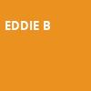 Eddie B, Tarrytown Music Hall, New York