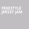 Freestyle Jersey Jam, Wellmont Theatre, New York
