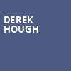 Derek Hough, Hackensack Meridian Health Theatre, New York