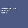 Preservation Hall Jazz Band, Mccarter Theatre Center, New York