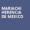 Mariachi Herencia de Mexico, Hackensack Meridian Health Theatre, New York