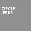 Circle Jerks, Irving Plaza, New York