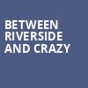 Between Riverside and Crazy, Hayes Theatre, New York
