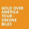 Gold Over America Tour Simone Biles, Prudential Center, New York