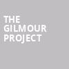 The Gilmour Project, Wellmont Theatre, New York