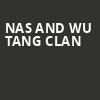 Nas and Wu Tang Clan, Barclays Center, New York