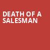 Death Of A Salesman, Hudson Theatre, New York