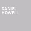 Daniel Howell, Hackensack Meridian Health Theatre, New York