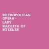 Metropolitan Opera Lady Macbeth of Mtsensk, Metropolitan Opera House, New York