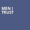 Men I Trust, Terminal 5, New York