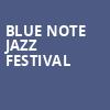 Blue Note Jazz Festival, Town Hall Theater, New York