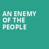 An Enemy of the People, Venue To Be Announced, New York