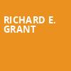 Richard E Grant, Town Hall Theater, New York