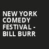 New York Comedy Festival Bill Burr, Madison Square Garden, New York