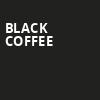 Black Coffee, Madison Square Garden, New York