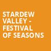 Stardew Valley Festival of Seasons, Town Hall Theater, New York