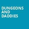 Dungeons and Daddies, Town Hall Theater, New York