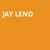 Jay Leno, Bergen Performing Arts Center, New York