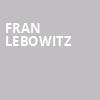 Fran Lebowitz, Prudential Hall, New York