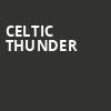 Celtic Thunder, Flagstar At Westbury Music Fair, New York
